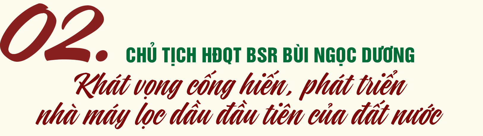 [P-Magazine] Tự hào khi được lớn lên trong hoà bình và cống hiến thanh xuân cho nhà máy lọc dầu đầu tiên của đất nước