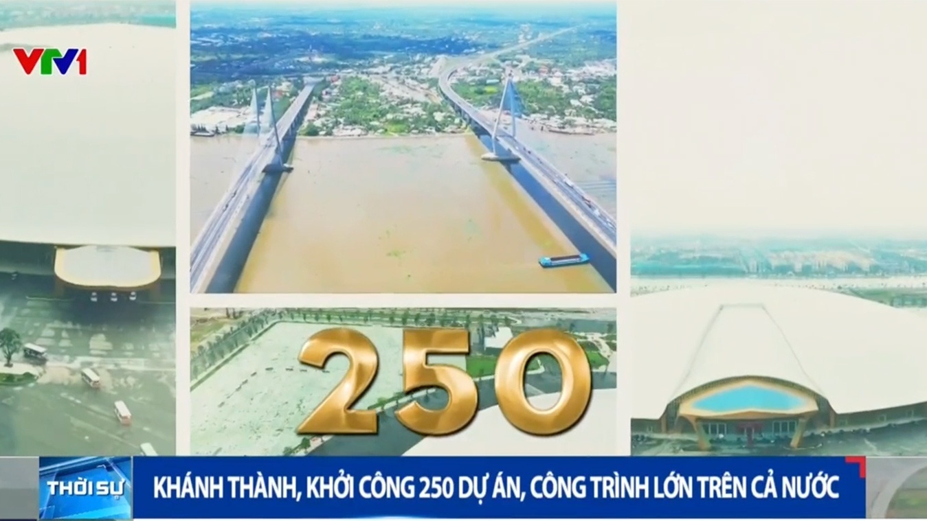 [VIDEO] Khánh thành, khởi công 250 công trình, dự án lớn trên cả nước