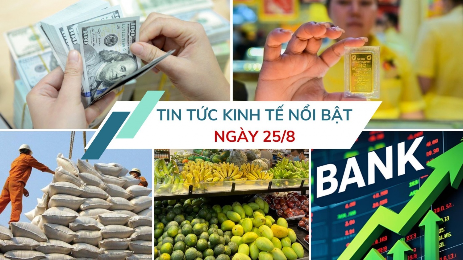 Tin tức kinh tế ngày 25/8: Cổ phiếu ngân hàng đồng loạt lao dốc