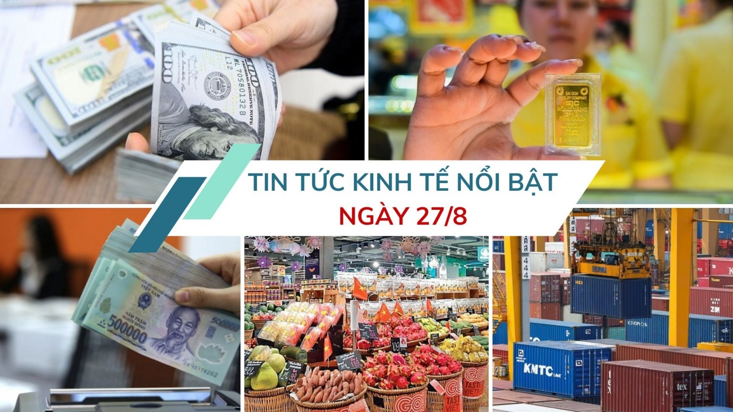 Tin tức kinh tế ngày 27/8: Ngân hàng tăng giá bán USD lên kịch trần