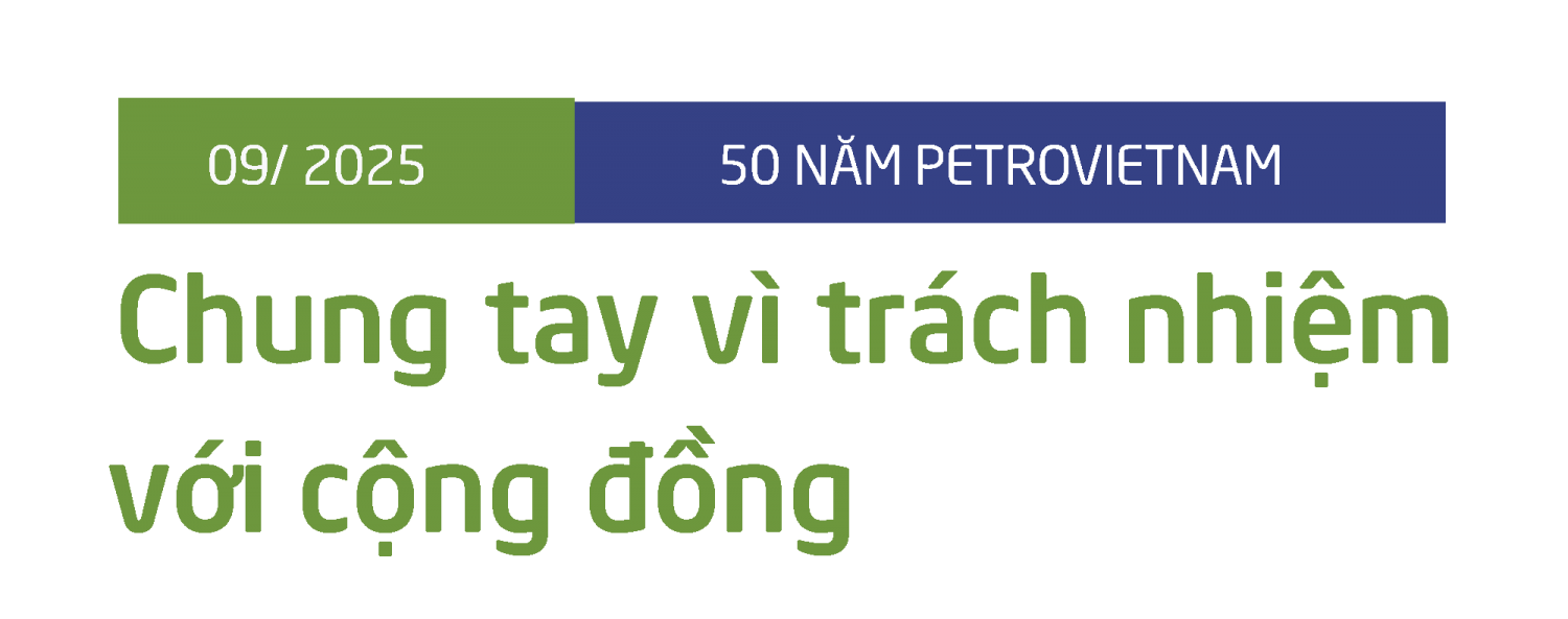 [E-Magazine] Petrovietnam và 2 chữ “Nghĩa tình”