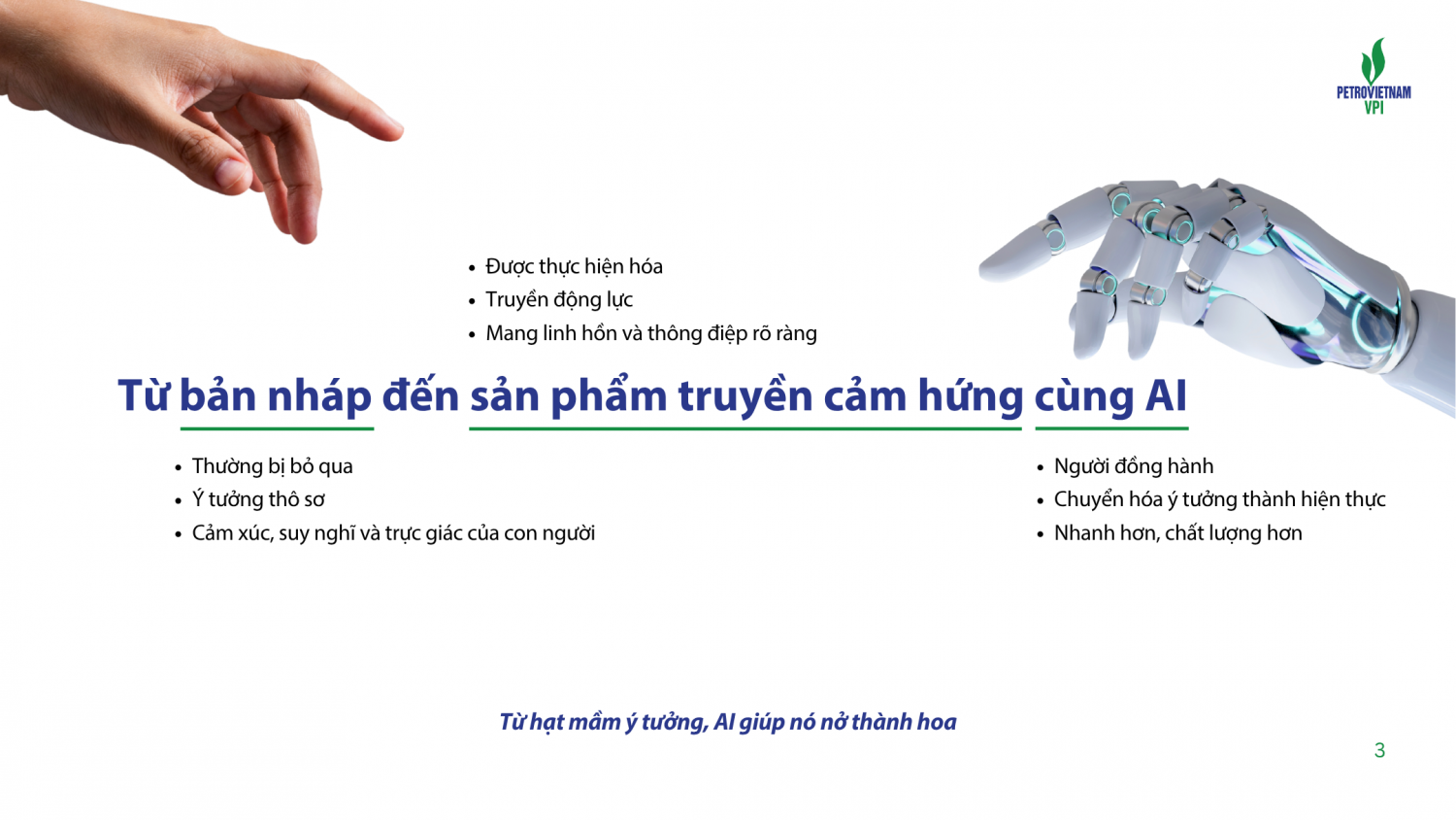 VPI tổ chức chuỗi hội thảo “VPI Creator” - Truyền cảm hứng sáng tạo với công cụ AI VPI tổ chức chuỗi hội thảo “VPI Creator” - Truyền cảm hứng sáng tạo với công cụ AI