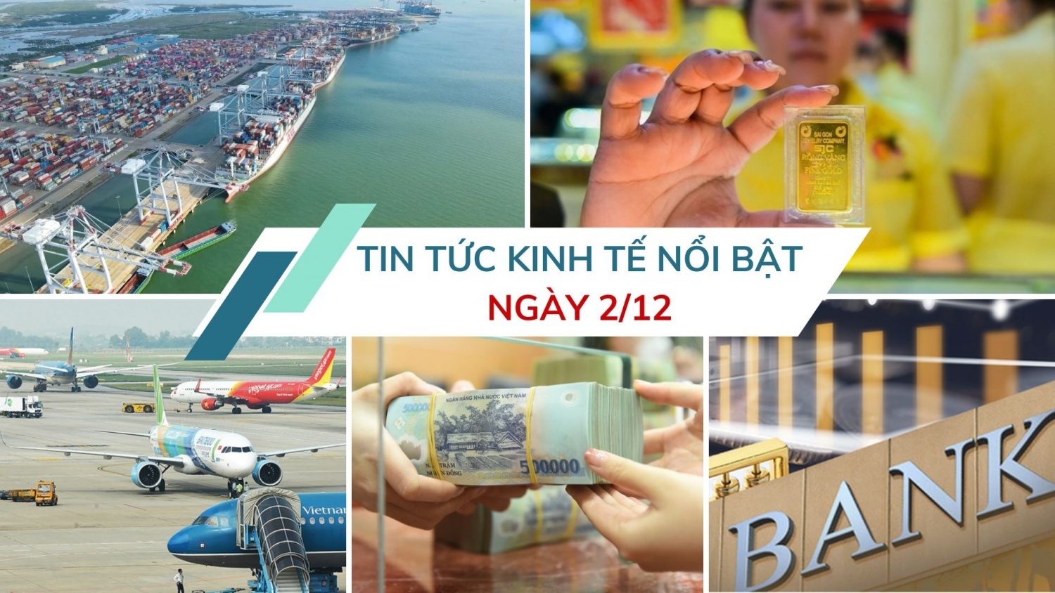 Tin tức kinh tế ngày 2/12: Việt Nam thuộc top 10 thị trường logistics mới nổi