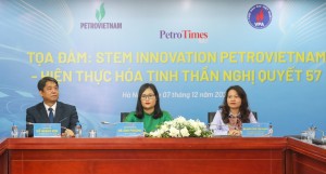 Tọa đàm: "STEM Innovation Petrovietnam" - Hiện thực hóa tinh thần Nghị quyết 57