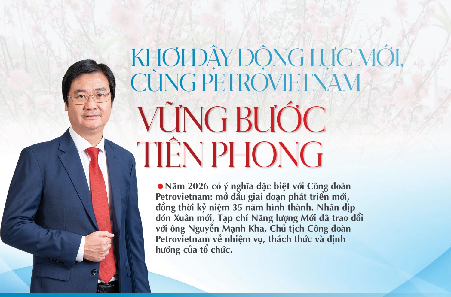 Khơi dậy động lực mới, cùng Petrovietnam vững bước tiên phong