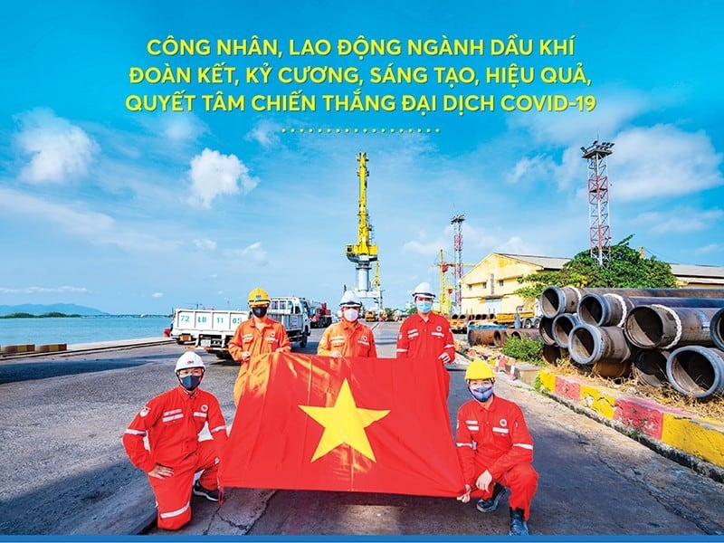 công nhân lao động dầu khí quyết tâm hành động - đoàn kết, kỷ cương, sáng tạo, hiệu quả